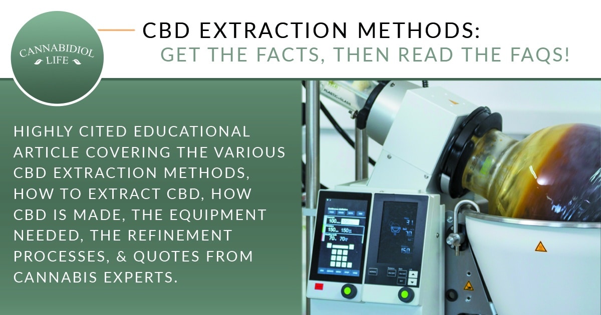 How To Extract CBD & How It’s Made
